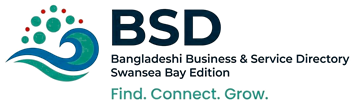 BSD, Bangladeshi Business & Service Directory, Swansea Bay Edition. Find. Connect. Grow.